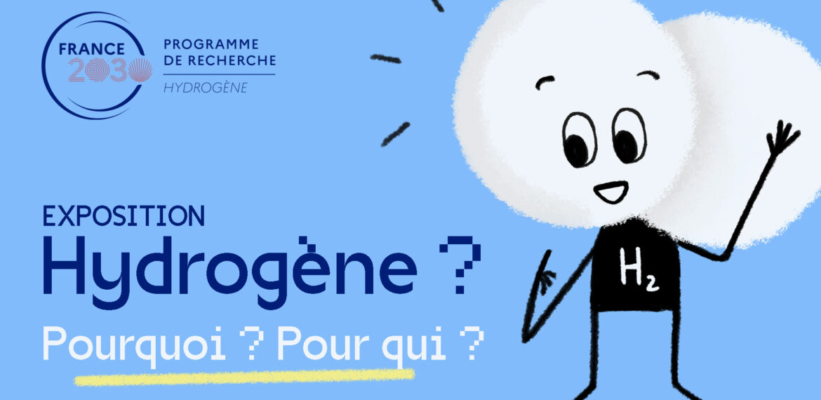 L'exposition "Hydrogène ? Pourquoi ? Pour qui ?