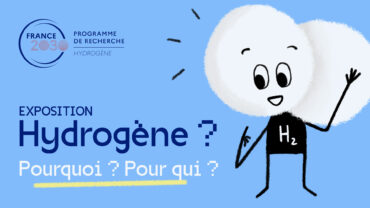 L'exposition "Hydrogène ? Pourquoi ? Pour qui ?