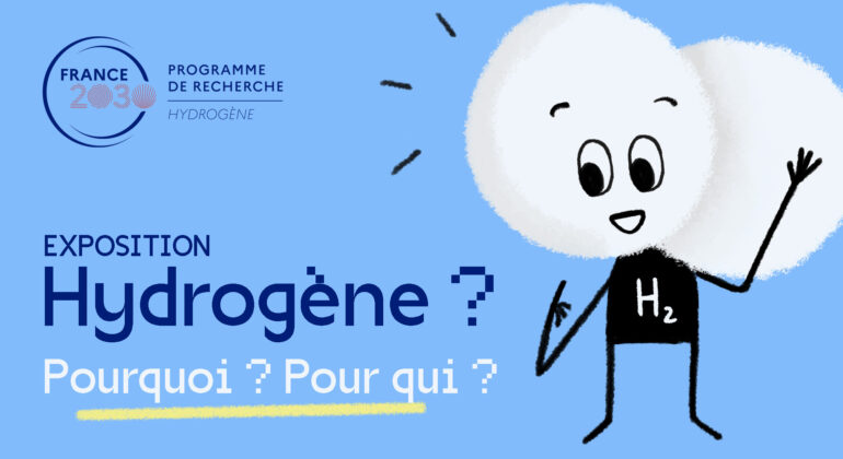 L'exposition "Hydrogène ? Pourquoi ? Pour qui ?